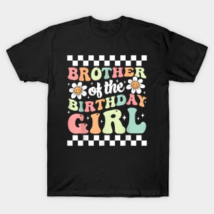Brother of The Birthday Girl Family Groovy Birthday Party T-Shirt T-Shirt